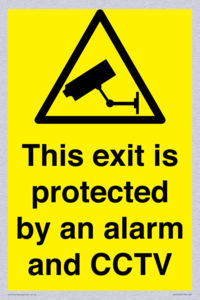 This exit is protected by an alarm and CCTV